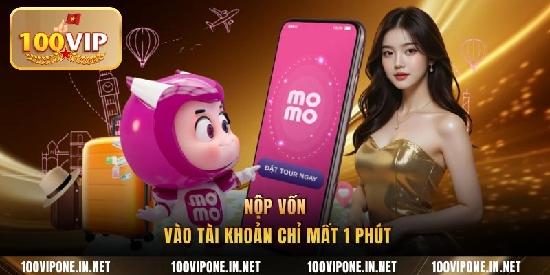 Nộp vốn vào tài khoản chỉ mất 1 phút