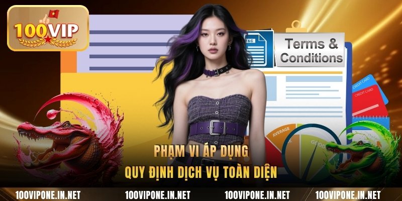 Phạm vi áp dụng quy định dịch vụ toàn diện